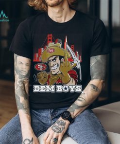 Dem Boys San Francisco 49ers T Shirt
