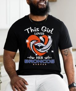 This Girl Loves Her Denver Broncos T-Shirt - Kingteeshop