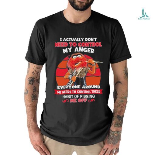 Design Animal DRUMMER I actually don’t need to control my anger everyone around me needs to control their habit of pissing me off shirt