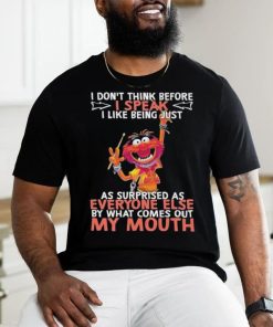 Design Animal DRUMMER I don’t think before I speak I like being just as surprised as everyone else by what comes out my mouth shirt
