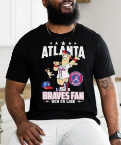 Design Atlanta I Am A Braves Fan Win Or Lose T Shirt