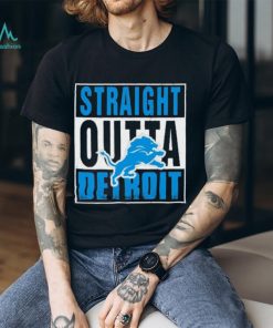 Detroit Lions Straight Outta Detroit Shirt