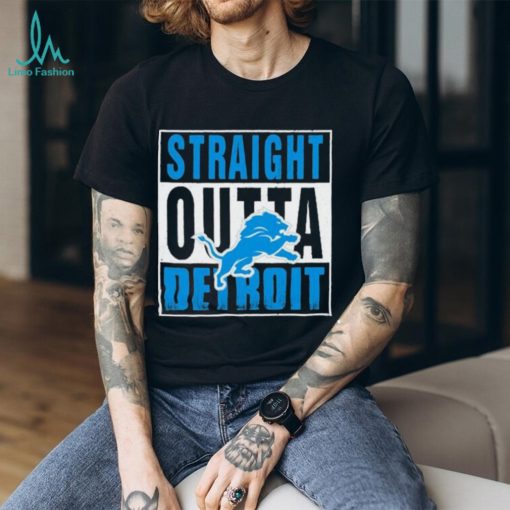 Detroit Lions Straight Outta Detroit Shirt