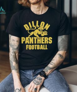 Dillon Panthers Football shirt, hoodie, sweater, long sleeve and tank top Dillon Panthers Football shirt