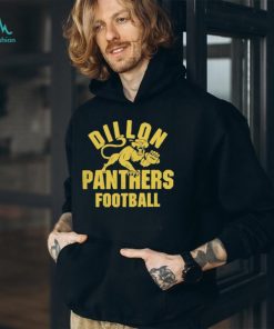 Dillon Panthers Football shirt, hoodie, sweater, long sleeve and tank top Dillon Panthers Football shirt