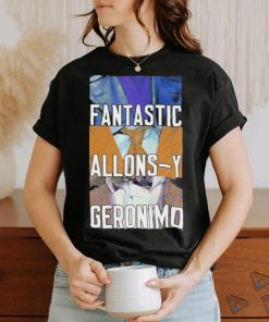Doctor Who Fantastic Allons Y Geronimo Shirt