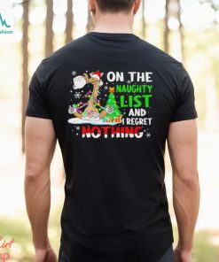 Donkey on the naughty list and i regret nothing Christmas shirt