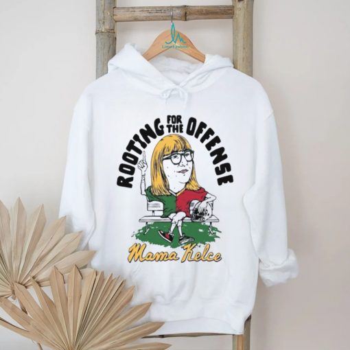 Donna Kelce Rooting For The Offense Mama Kelce Shirt