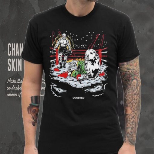 Doubted Fighting Place Christmas T Shirt
