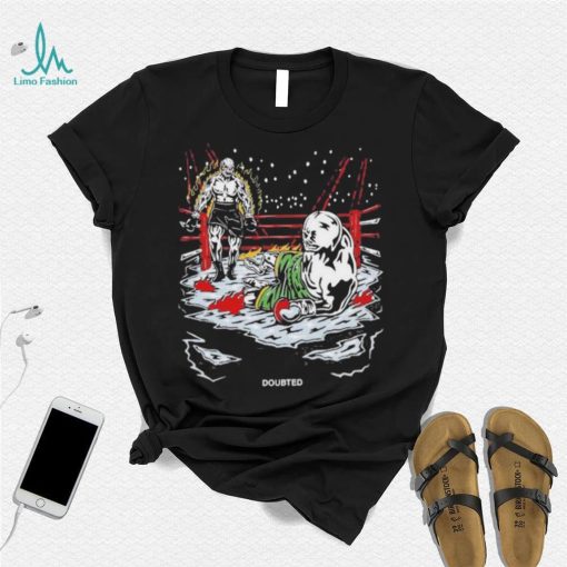 Doubted Fighting Place Christmas T Shirt