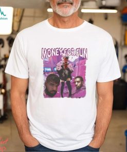 Drake Money For Fun 2023 shirt