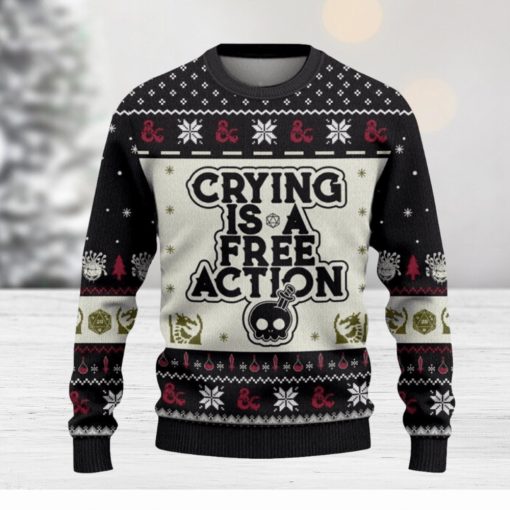 Dungeons & Dragons Crying Is A Free Action Ugly Sweater Printed New Gift For Men And Women