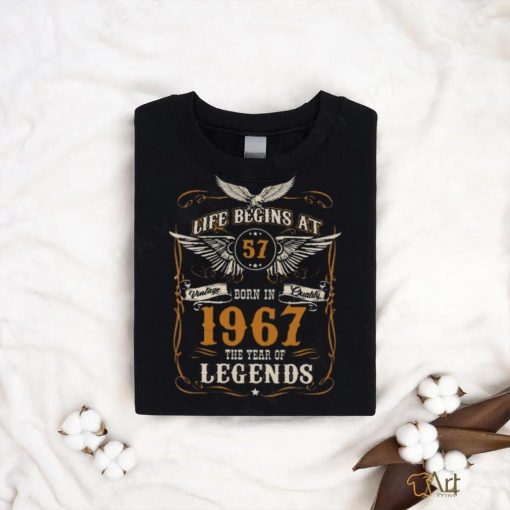 Eagle Legends Were Born In 1967 Life Begins At 57 shirt