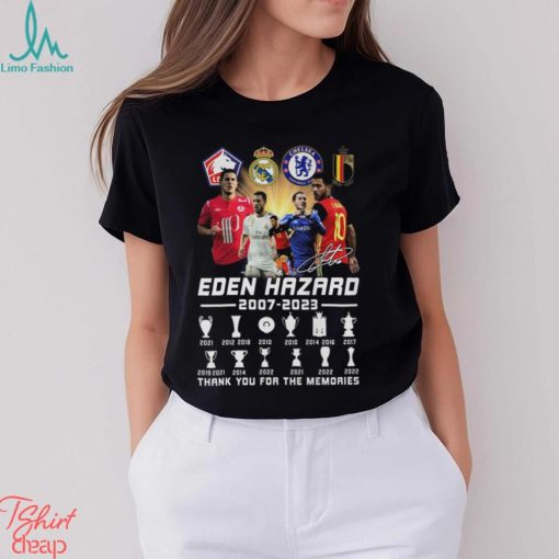 Eden Hazard 2007 – 2023 Thank You For The Memories Unisex T Shirt