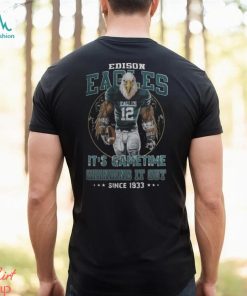 Edison Eagles It’s Gametime Crinding It Out Since 1933 Unisex T Shirt