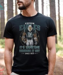 Edison Eagles It’s Gametime Crinding It Out Since 1933 Unisex T Shirt