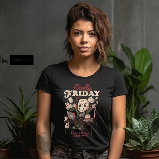 Eduely Finally Friday Shirt