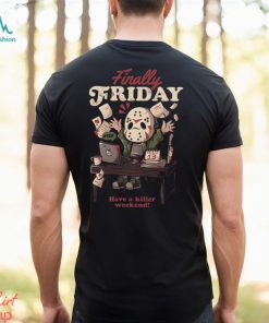 Eduely Finally Friday Shirt