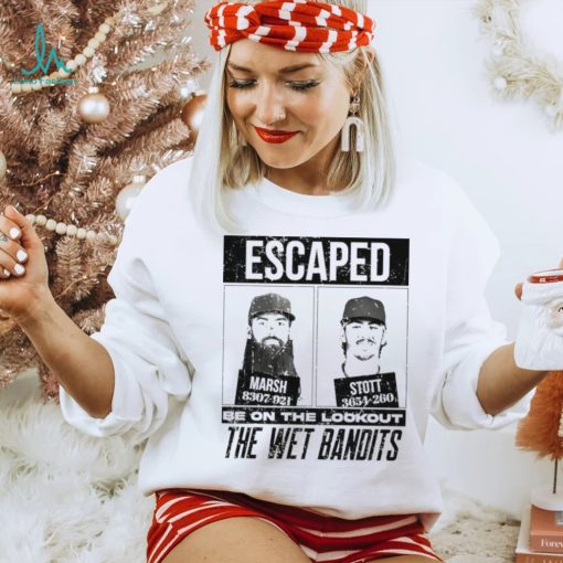 Escaped The Wet Bandits – Marsh And Stott Shirt