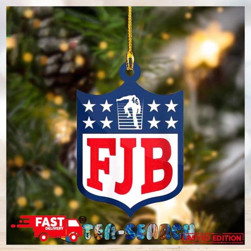 FJB Fuck Joe Biden Funny Ornament