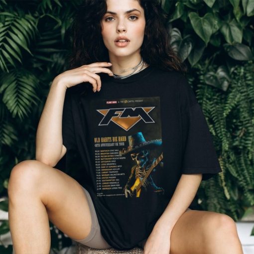 FM Announce Old Habits Die Hard 40th Anniversary UK Tour 2024 T Shirt