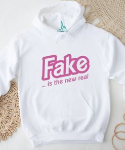 Fake Is The New Real Shirt