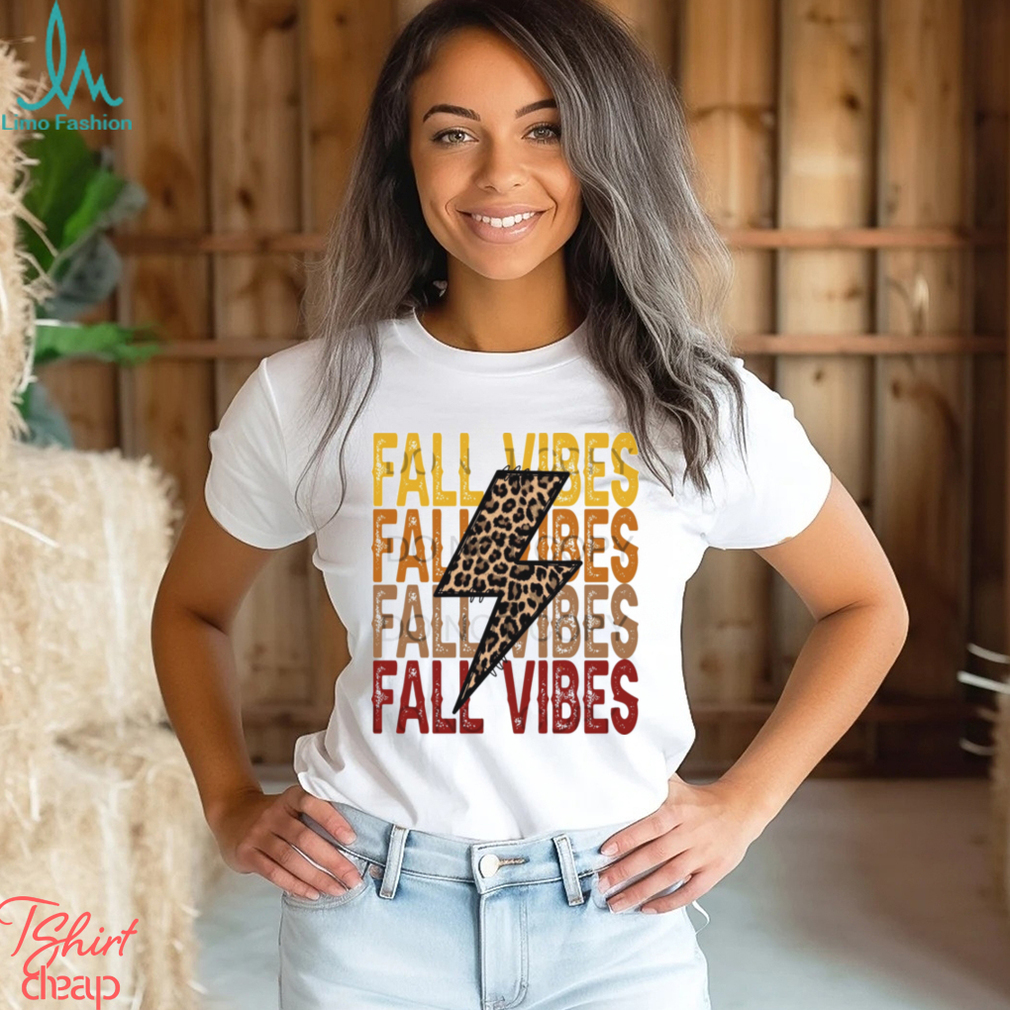 Fall Vibes Shirt Fall Vibes Shirt