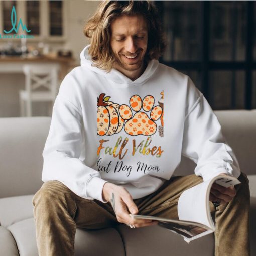 Fall Vibes That Dog Mom Life Thanksgiving Dog Classic T Shirt