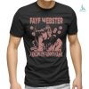 Fenix Fits Let’s Pfaadt King Go shirt