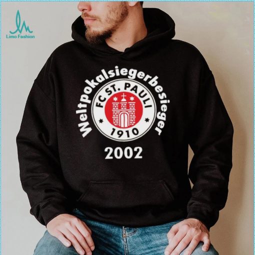 Fc St. Pauli Weltpokalsiegerbesieger 2002 tee Shirt