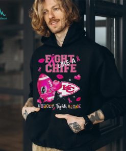 Fight like a Chief nobody fights alone Breast Cancer shirt
