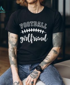 Football girlfriend Football laces cute Football shirt