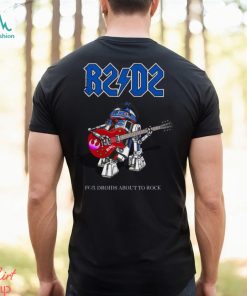 For Droids About To Rock Buy Now Shirt