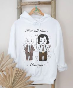 For all times always shirt