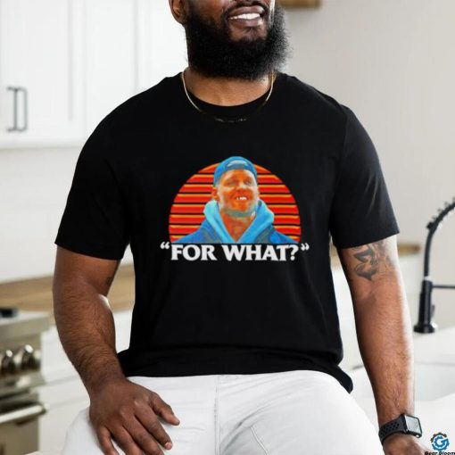 For what shirt