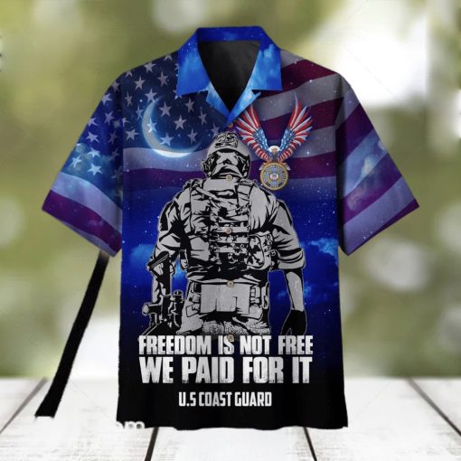 Freedom Is Not Free We Paid For It US Coast Guard Hawaiian Shirt For Men Veteran