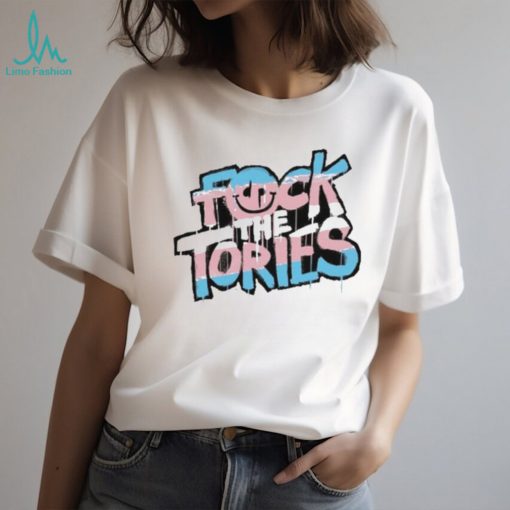 Fuck the tories trans pride edition T shirt