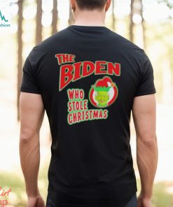 Funny Biden who stole Christmas Grinch t shirt