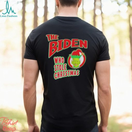 Funny Biden who stole Christmas Grinch t shirt
