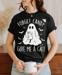 Funny Boo Ghost Black Cat Forget Candy Give Me Cat Halloween T Shirt