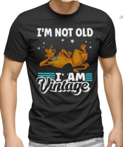 Funny Scooby Doo I’m Not Old I’m Vintage Tshirt, hoodie, sweater, long sleeve and tank top Funny Scooby Doo I’m Not Old I’m Vintage Tshirt