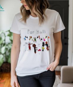 Fur Ball Tee Shirt