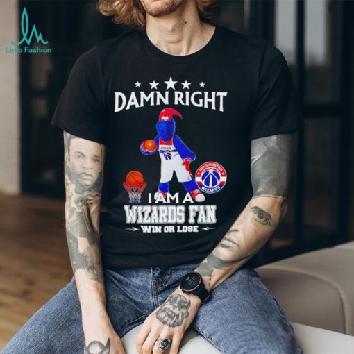 G Wiz mascot damn right I am a Wizards fan win or lose shirt
