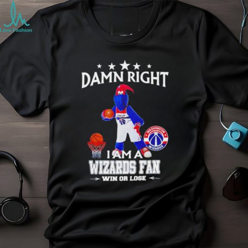 G Wiz mascot damn right I am a Wizards fan win or lose shirt