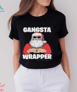 Gangsta Wrapper Christmas Shirt
