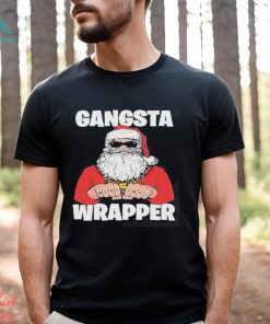 Gangsta Wrapper Christmas Shirt