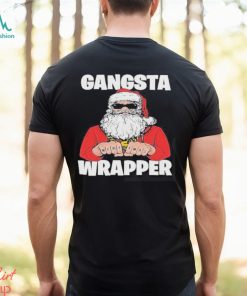 Gangsta Wrapper Christmas Shirt