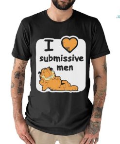 Garfield I Love Submissive Men shirt