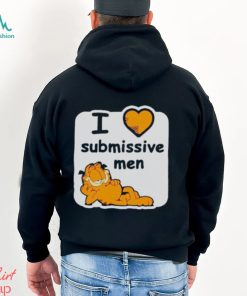 Garfield I love submissive men shirt