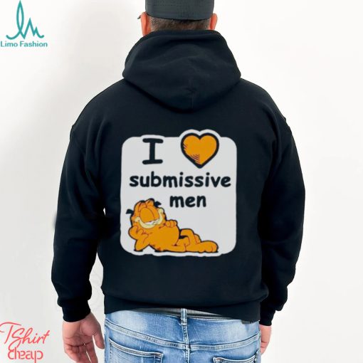 Garfield I love submissive men shirt